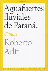 Aguafuertes fluviales de paraná