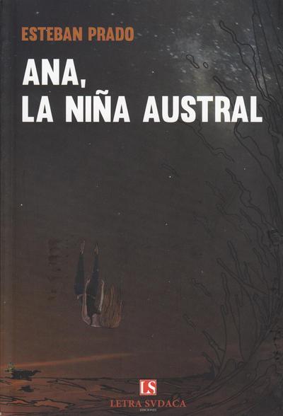 Ana, la niña austral